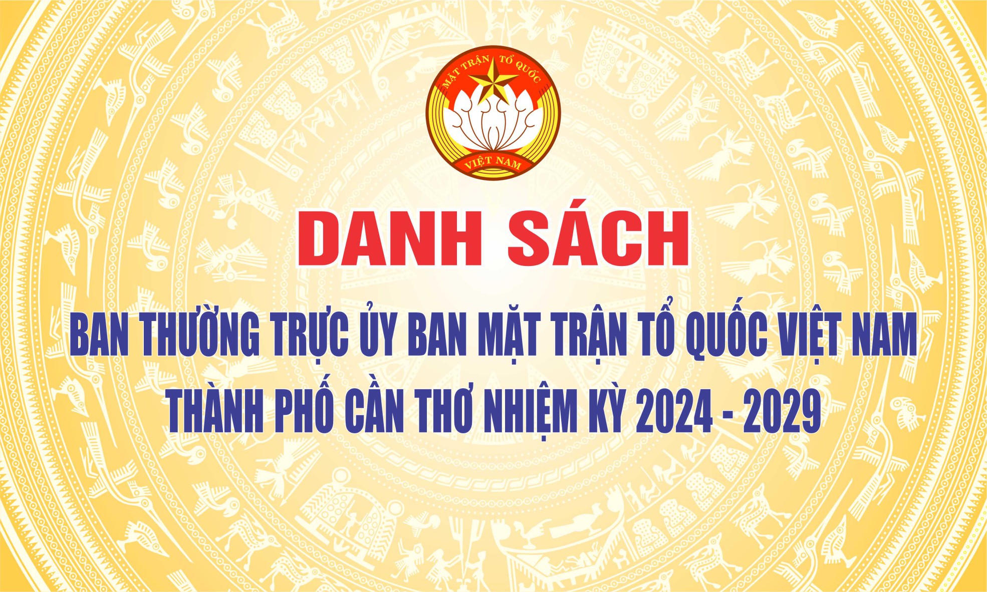 Danh sách Ban Thường trực Ủy ban MTTQ Việt Nam thành phố Cần Thơ, nhiệm kỳ 2024 - 2029
